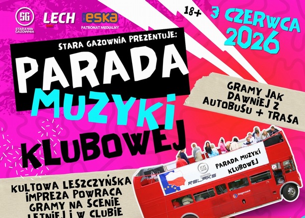Bilety na  PARADA MUZYKI KLUBOWEJ